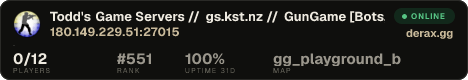 Todd's Game Servers // gs.kst.nz // GunGame [Bots, FastDL]