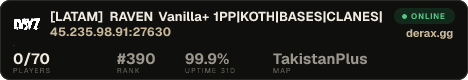 [LATAM] RAVEN — Vanilla+ 1PP|KOTH|BASES|CLANES| WIPE 18/09