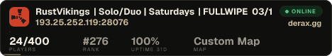 RustVikings | Solo/Duo | Saturdays | FULLWIPE 03/10 17:00CEST
