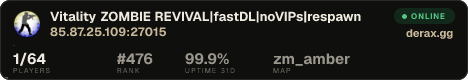 ░▒▓█╣Vitality ZOMBIE REVIVAL|fastDL|noVIPs|respawn