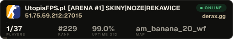▓▓ UtopiaFPS.pl ✦ [ARENA #1] SKINY|NOZE|REKAWICE
