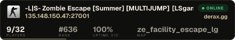 -L|S- Zombie Escape [Summer] [MULTIJUMP] [LSgamerZ.NeT] [1000 FPS] [FastDL]