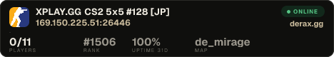 XPLAY.GG • CS2 5x5 #128 • [JP]