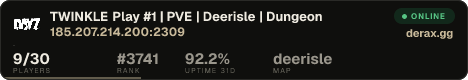 TWINKLE Play #1 | PVE | Deerisle | Dungeon