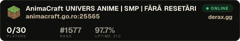 AnimaCraft UNIVERS ANIME | SMP | FĂRĂ RESETĂRI