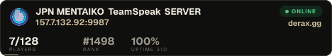 JPN MENTAIKO TeamSpeak SERVER