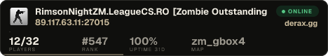 RimsonNightZM.LeagueCS.RO [Zombie Outstanding New]