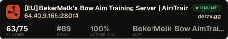 [EU] BekerMelk's Bow Aim Training Server | AimTrain | ukNLD