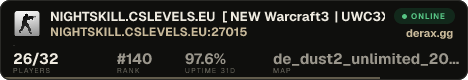 NIGHTSKILL.CSLEVELS.EU [★ NEW Warcraft3 | UWC3X LVL 100 ★] VIP FREE