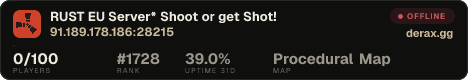 RUST EU Server* Shoot or get Shot!