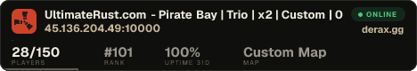 UltimateRust.com - Pirate Bay | Trio | x2 | Custom | 02.10