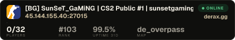[BG] SunSeT_GaMiNG | CS2 Public #1 | sunsetgaming.eu