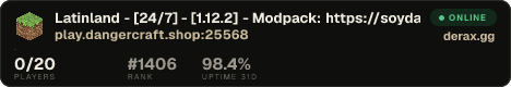 Latinland - [24/7] - [1.12.2] - Modpack: https://soydavidtapia.com/media/modpack.rar