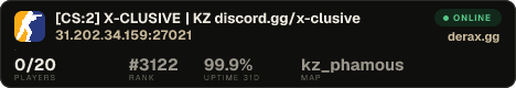 [CS:2] X-CLUSIVE | KZ • discord.gg/x-clusive