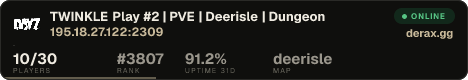 TWINKLE Play #2 | PVE | Deerisle | Dungeon