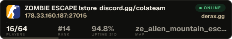 ️ ZOMBIE ESCAPE ️ !store ️ discord.gg/colateam