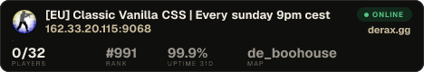 [EU] Classic Vanilla CSS | Every sunday 9pm cest